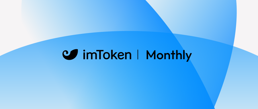 imToken July Brief en-us 6